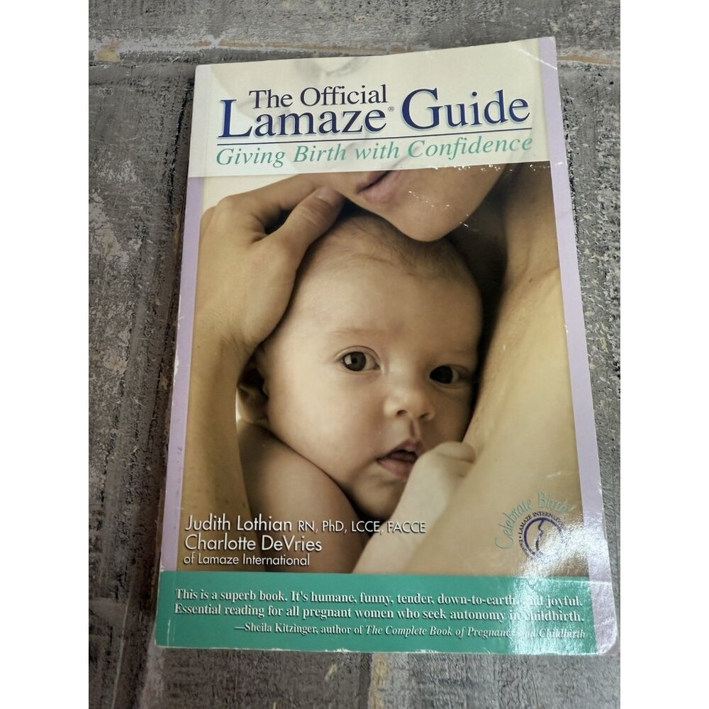 The Official Lamaze Guide Childbirth